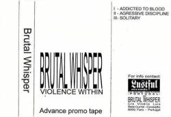 Brutal Whisper : Advance Promo Tape